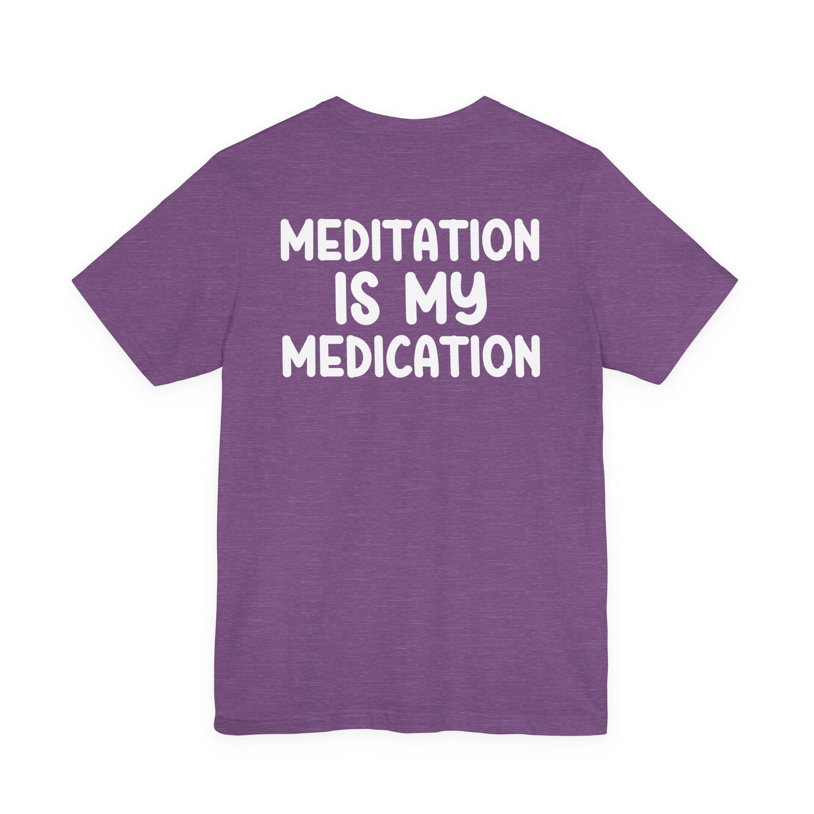 Highly Meditated t-shirt - Zenfull Heart self love and healing affirmation apparel