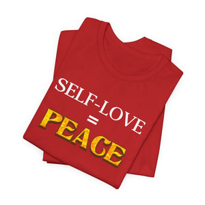 Self-Love = Peace t-shirt - Zenfull Heart self love and healing affirmation apparel