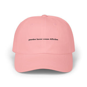 Puedes Hacer Cosas Difíciles | Embroidered Dad Hat