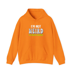 I'm Not Weird I'm Limited Edition! hoodie - Zenfull Heart self love and healing affirmation apparel