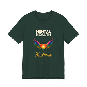 Mental Health Matters | Deluxe Tee