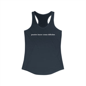 Puedes Hacer Cosas Difíciles | Racerback Tank