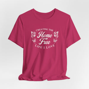 Home Free t-shirt - Zenfull Heart self love and healing affirmation apparel