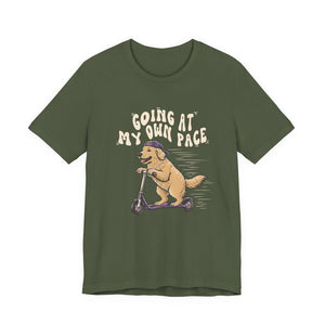 Going At My Own Pace | Dog t-shirt - Zenfull Heart self love and healing affirmation apparel