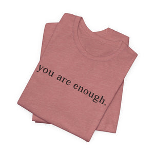 The World Is A Better Place With You In It | Deluxe Tee