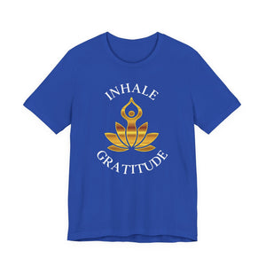 INHALE GRATITUDE | Deluxe Tee
