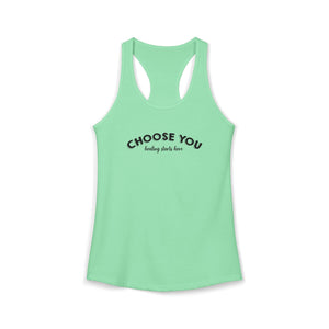 Choose You | Racerback Tank