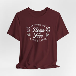Home Free t-shirt - Zenfull Heart self love and healing affirmation apparel