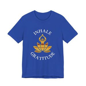 Inhale Gratitude | Deluxe Tee