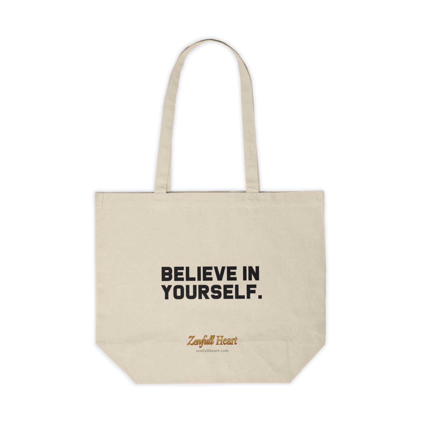 Believe In Yourself motivational affirmation on a natural canvas tote bag