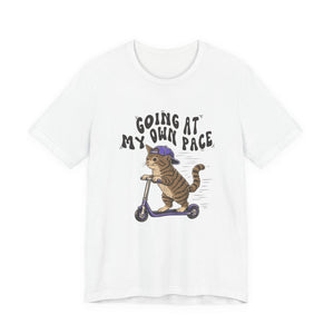 cute cat Going At My Own Pace affirmation t-shirt