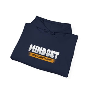 Mindset Is Everything | Hoodie
