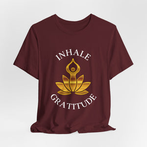 Inhale Gratitude | Deluxe Tee