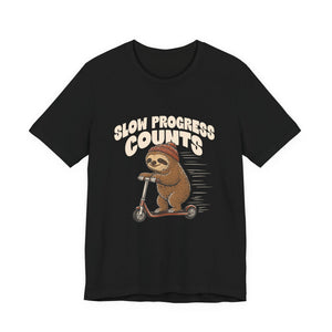 Slow Progress Counts | Sloth | Deluxe Tee