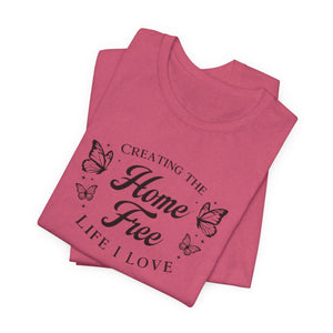 Home Free | Deluxe Tee