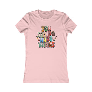 You Can Do Hard Things women's t-shirt - Zenfull Heart self love and healing affirmation apparel