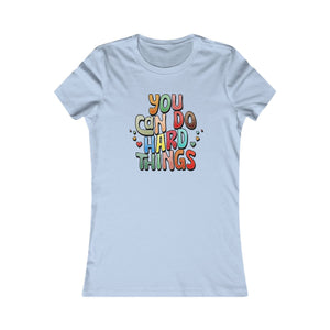 You Can Do Hard Things women's t-shirt - Zenfull Heart self love and healing affirmation apparel