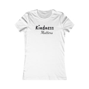 Kindness Matters | Women's Tee
