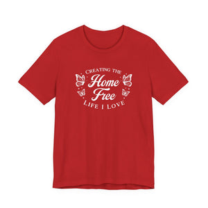 Home Free | Deluxe Tee