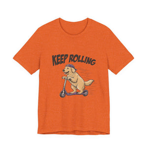 Keep Rolling | Dog t-shirt - Zenfull Heart self love and healing affirmation apparel