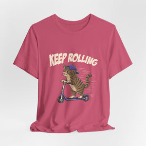 Keep Rolling | Cat | Deluxe Tee