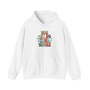 You Can Do Hard Things | Hoodie