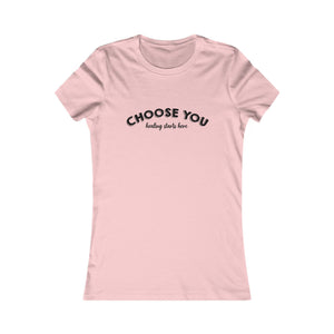 Choose You | Women's Tee