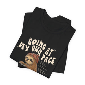 Going At My Own Pace | Sloth | Deluxe Tee