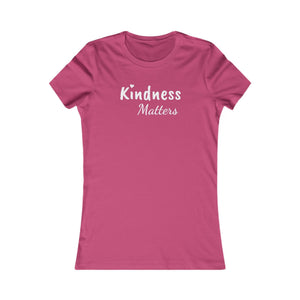 Kindness Matters | Women's Tee