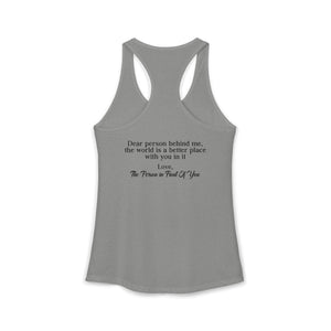 The World Is A Better Place With You In It | Racerback Tank