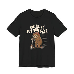 Going At My Own Pace | Sloth | Deluxe Tee