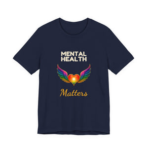 Mental Health Matters | Deluxe Tee