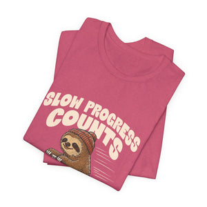 Slow Progress Counts | Sloth | Deluxe Tee
