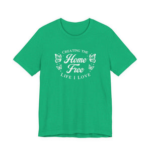 Home Free | Deluxe Tee