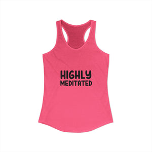 Highly Meditated | Racerback Tank