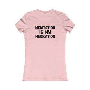 Highly Meditated | Women's Tee