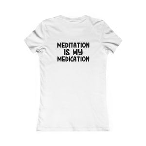 Highly Meditated | Women's Tee
