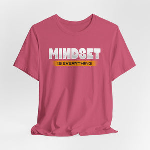 Mindset Is Everything t-shirt - Zenfull Heart self love and healing affirmation apparel