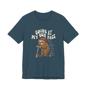 Going At My Own Pace | Sloth t-shirt - Zenfull Heart self love and healing affirmation apparel