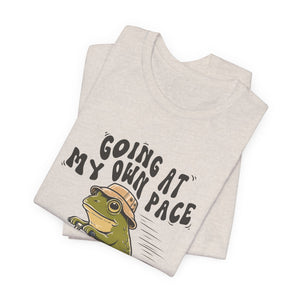 Going At My Own Pace | Frog t-shirt - Zenfull Heart self love and healing affirmation apparel