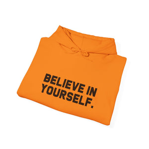 Believe In Yourself hoodie - Zenfull Heart self love and healing affirmation apparel