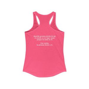 Eres Suficiente | Querida Persona Detrás De Mí | Racerback Tank
