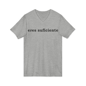 Eres Suficiente | Querida Persona Detrás De Mí | V-Neck