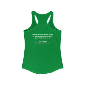 Eres Suficiente | Querida Persona Detrás De Mí | Racerback Tank