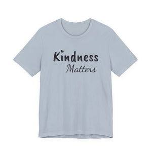 Kindness Matters | Deluxe Tee
