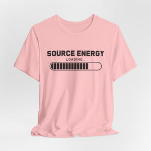 Source Energy Loading... t-shirt - Zenfull Heart self love and healing affirmation apparel