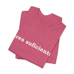 Eres Suficiente | Querida Persona Detrás De Mí | Deluxe Tee