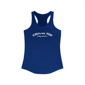 Choose You tank top - Zenfull Heart self love and healing affirmation apparel
