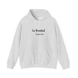La Bondad Importa | Hoodie