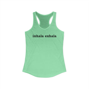 Inhala Exhala | Racerback Tank